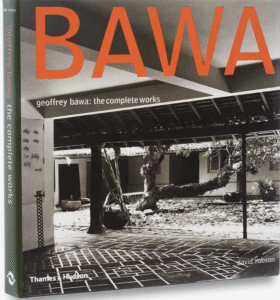 Geoffrey Bawa: The Complete Works