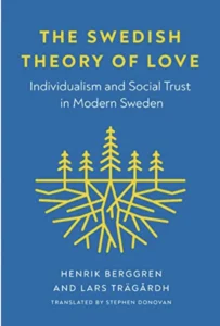 The Swedish Theory of Love