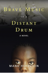 Brave Music of a Distant Drum